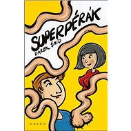 Superpérák - Darek Šmíd