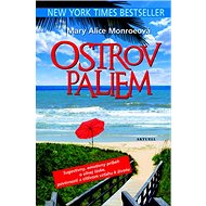 Ostrov paliem - Mary Alice Monroeová