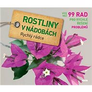Rostiny v nádobách: Rychlý rádce - Tanja Ratsch