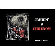 Jahody s chrenom - 