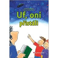 Uf, oni přistáli - Zuzana Pospíšilová; Michal Sušina