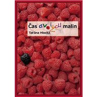 Čas divokých malin - 