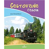 Cestovanie časom - Jana Šimulčíková