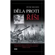 Děla proti Říši - 