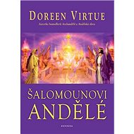Šalomounovi andělé - Doreen Virtue