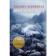 Neviditeľný strážca - Dolores Redondo