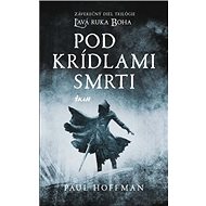 Pod krídlami smrti - Paul Hoffman