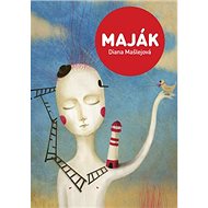 Maják - Diana Mašlejová; Lucy Hudec
