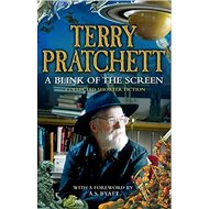 A Blink of the Screen - Terry Pratchett