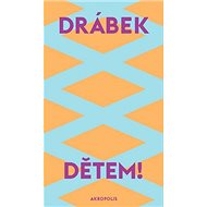 Dětem! - David Drábek