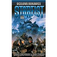 Ocelová rukavice: Starfist III. - David Sherman