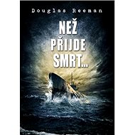 Než přijde smrt… - 