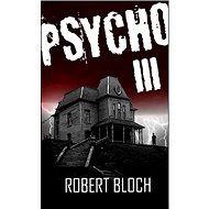 Psycho III - 