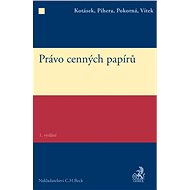Právo cenných papírů - Josef Kotásek; Vlastimil Pihera; Jarmila Pokorná