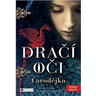 Dračí oči Čarodějka - Kristina Hlaváčková