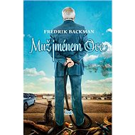 Muž jménem Ove - Fredrik Backman