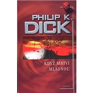 Když mrtví mládnou - 