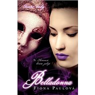 Temné vody Belladonna: Druhý díl trilogie Belladonna - Fiona Paul