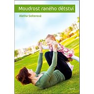 Moudrost raného dětství - 