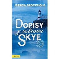 Dopisy z ostrova Skye - Jessica Brockmoleová