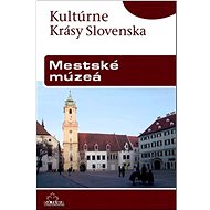 Mestské múzeá - Peter Maráky
