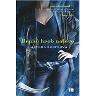 Druhý hrob nalevo - Darynda Jonesová