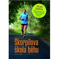 Škorpilova škola běhu - Miloš Škorpil