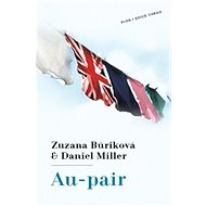 Au-pair - Zuzana Búriková; Daniel Miller