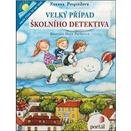 Velký případ školního detektiva - Zuzana Pospíšilová