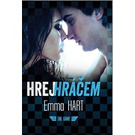 Hrej hráčem - Emma Hart