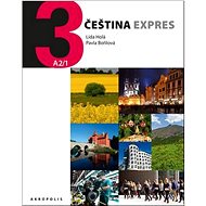 Čeština expres 3 (A2/1) + CD: ruská verze - Pavla Bořilová; Lída Holá
