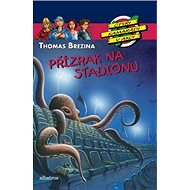 Přízrak na stadionu - Thomas Brezina