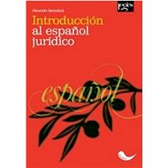 Introducción al espaňol jurídico - Alexandra Berendová