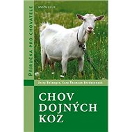 Chov dojných koz - Jerry Belanger; Sara Thomson Bredesenová