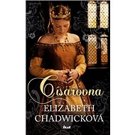 Císařovna - Elizabeth Chadwicková