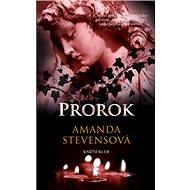 Prorok - Amanda Stevensová