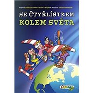 Se Čtyřlístkem kolem světa - Stanislav Hojka