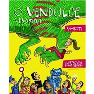 O Vendulce a drakovi - Vhrsti