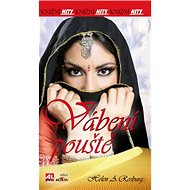 Vábení pouště: Knižní hity - Helen A. Rosburg