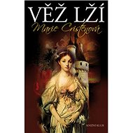 Věž lží - Marie Cristenová
