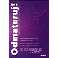 Odmaturuj! z chemie - M. Benešová; E. Pfeiferová