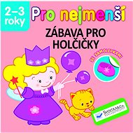 Pro nejmenší Zábava pro holčičky - 