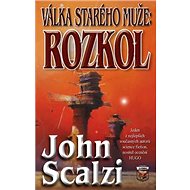 Válka starého muže Rozkol - 