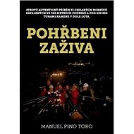 Pohřbeni zaživa - Manuel Pino Toro