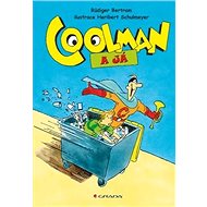 Coolman a já - Rüdiger Bertram; Heribert Schulmeyer