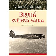 Druhá světová válka - Vladimír Nálevka