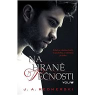 Na hraně věčnosti - J.A. Redmerski