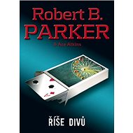 Říše divů - Ace Atkins; Robert B. Parker
