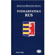 Kniha Podkarpatská Rus - Ivan Pop
