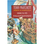Hrrr na ně! Poslední kontinent - Terry Pratchett